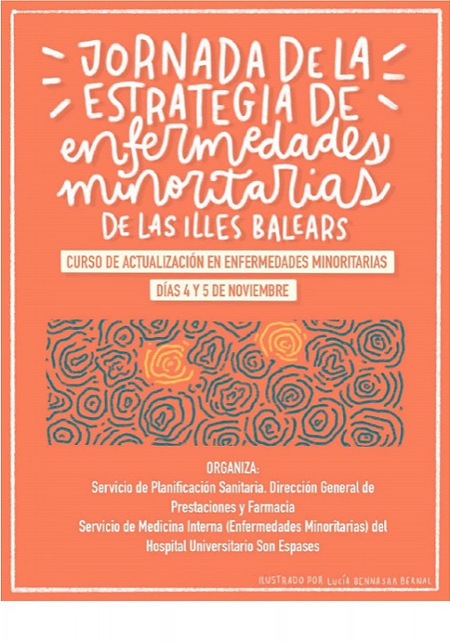 I Jornada de l'estratègia de malalties minoritàries de las Illes Balears. Curs d'actualització en malalties minoritàries